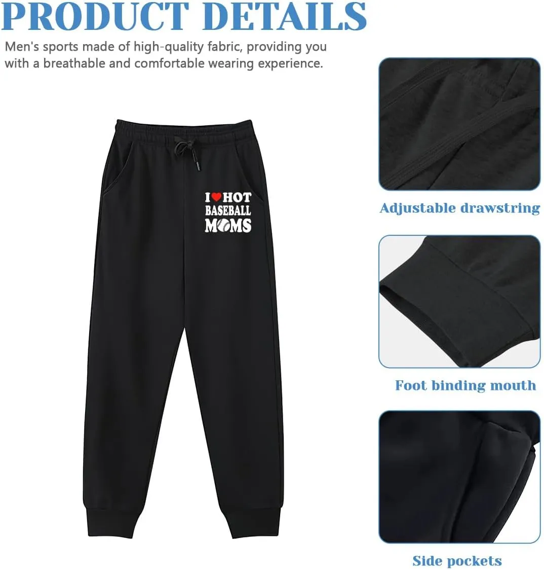 Men's Sweatpants I Love Hot Baseball Moms Stretch Waistband Comfort Gym Pants